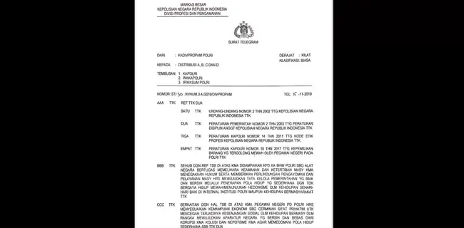 Telegram Kadiv Propam, Anggota Dan Keluarga Polisi Dilarang Pamer Kemewahan